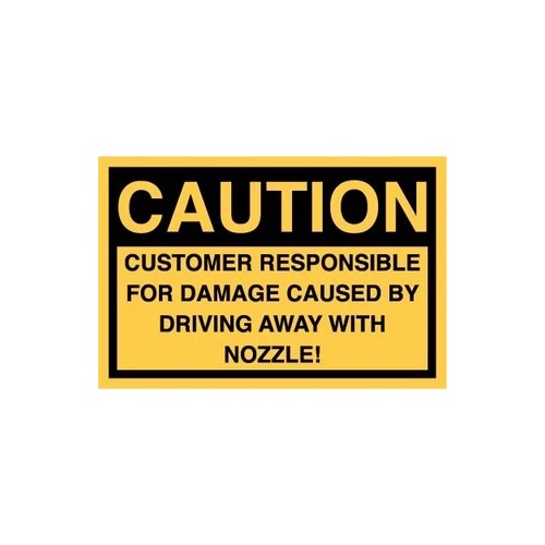 NOZZLE STICKER CAUTION DRIVE OFF - Graphic Overlays & Decals